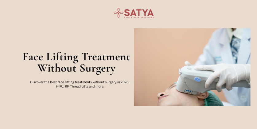 Face Lifting Treatment Without Surgery: The Complete 2026 Guide