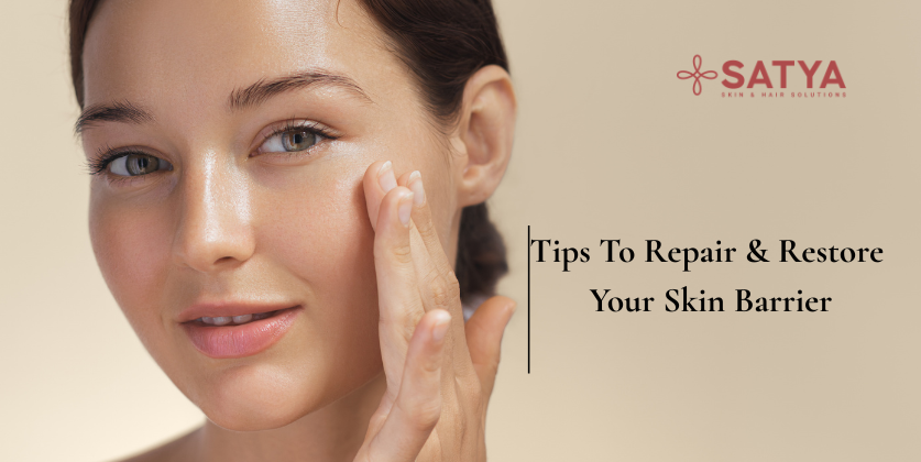 How To Repair & Restore Your Skin Barrier